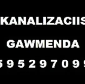 kanalizaciis gawmenda 24 saati - კანალიზაციის გაწმენდა 24 საათი - 595297099